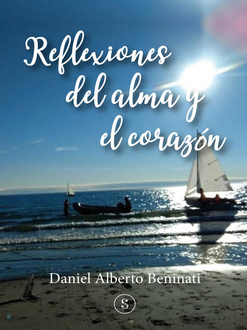 Title details for Reflexiones del alma y el corazón by Daniel Alberto Beninati - Wait list